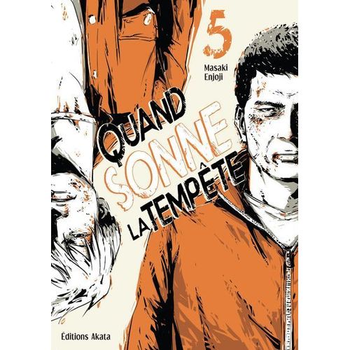 Quand Sonne La Tempte - Tome 5    Format Tankobon 