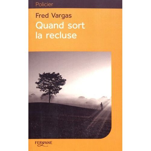 Une Enqute Du Commissaire Adamsberg - Quand Sort La Recluse    Format Grand Format 