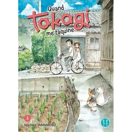 Quand Takagi Me Taquine - Tome 3    Format Tankobon 