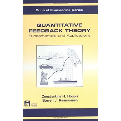 Quantitative Feedback Theory: Fundamentals And Applications (Automation And Control Engineering)   de unknown  Format Broch 