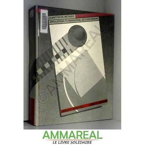 Quantitative Methods: Applications To Managerial Decision Making   de James R. Sweigart et Robert E. Markland  Format Poche 
