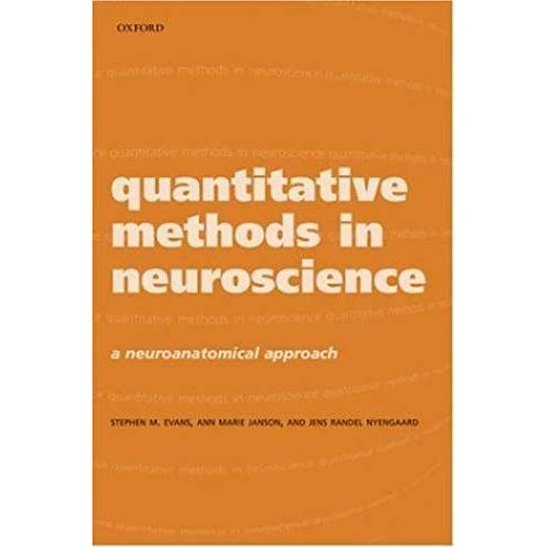 Quantitative Methods In Neuroscience: A Neuroanatomical Approach   de Collectif  Format Reli 