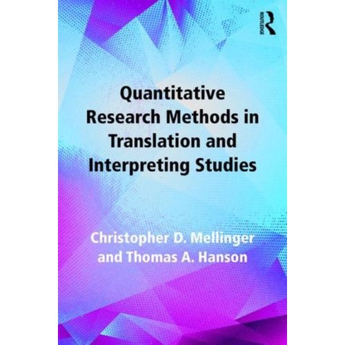 Quantitative Research Methods In Translation And Interpreting Studies    Format Broch 