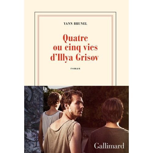 Quatre Ou Cinq Vies D'illya Grisov    Format Beau livre 