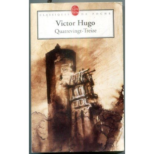 Quatrevingt-Treize   de Victor Hugo  Format Poche 
