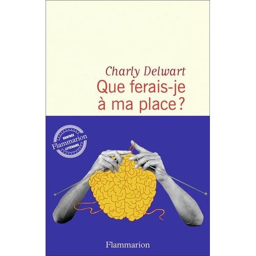 Que Ferais-Je  Ma Place ?    Format Beau livre 