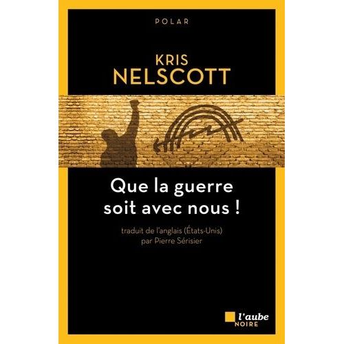 Que La Guerre Soit Avec Nous !    Format Poche 