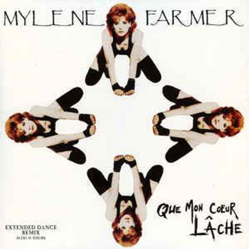 Que Mon Coeur Lche - Mylne Farmer
