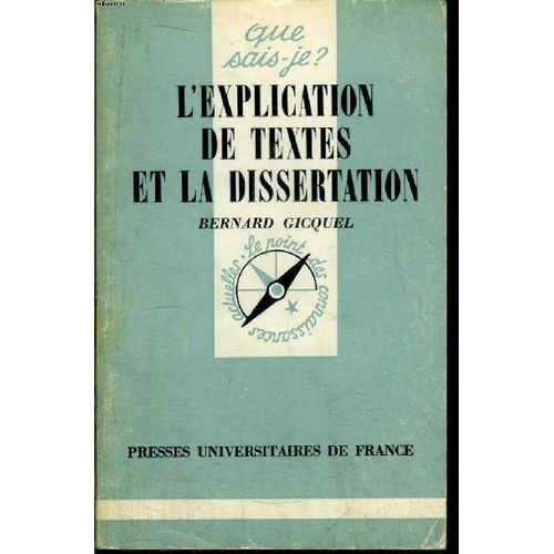 Que Sais-Je? N 1805 L Explication De Textes Et La Dissertation   de bernard gicquel 