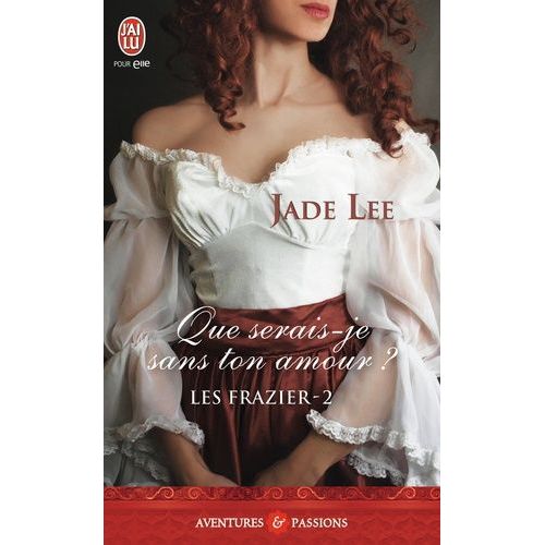 Que Serais-Je Sans Ton Amour ?    Format Poche 