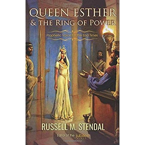 Queen Esther And The Ring Of Power: Prophetic Voice For The End Times   de Russell M. Stendal  Format Poche 