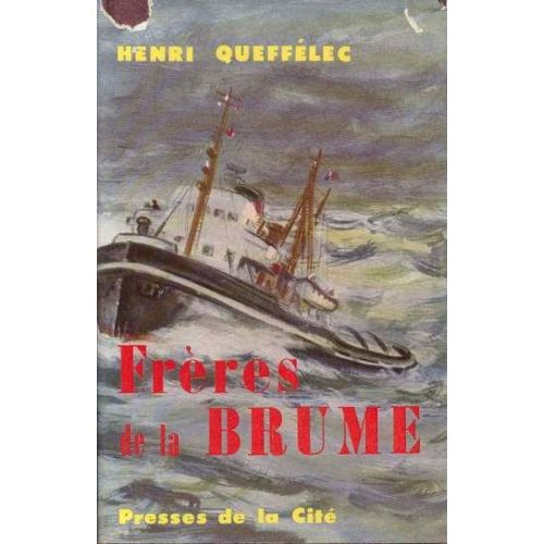 Freres De La Brume de Queffelec