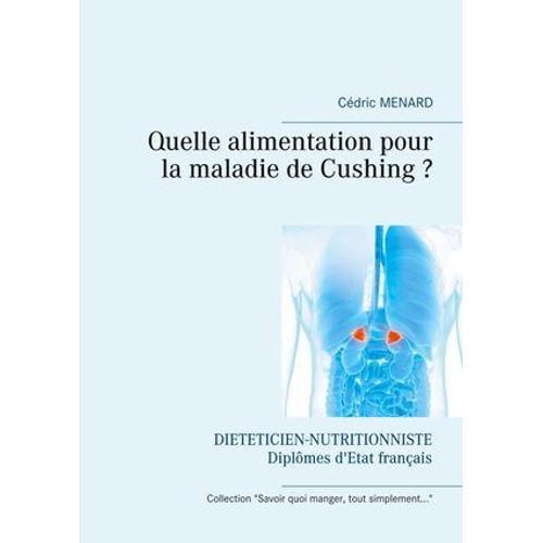 Quelle Alimentation Pour La Maladie De Cushing ?  