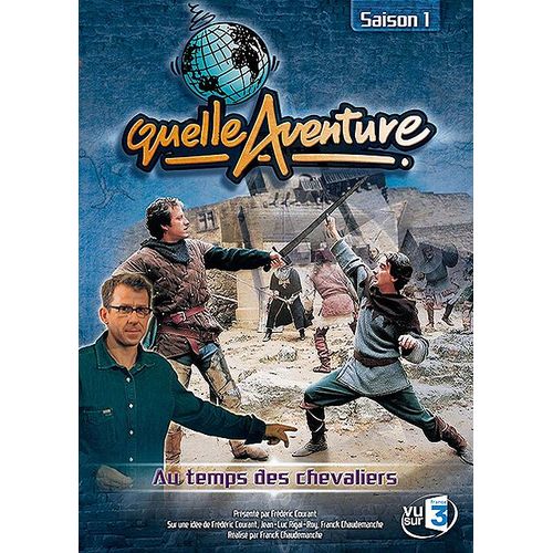 Quelle Aventure ! - Saison 1 - 2 - Au Temps Des Chevaliers de Franck Chaudemanche