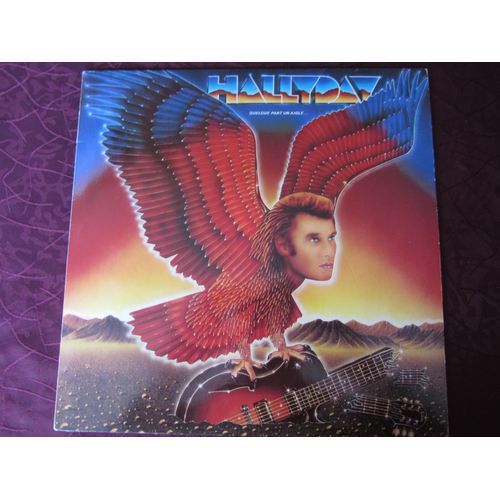 Quelque Part Un Aigle... : La Caisse - Sage Pour Vous - Donner Du Rock - Mon Amerique  Moi - Montpellier - Etc... - Johnny Hallyday