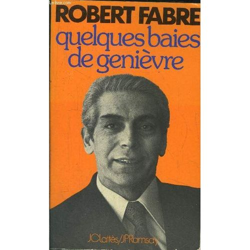 Quelques Baies De Genievre   de FABRE ROBERT  Format Broch 