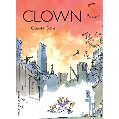 Clown   de quentin blake  Format Album 