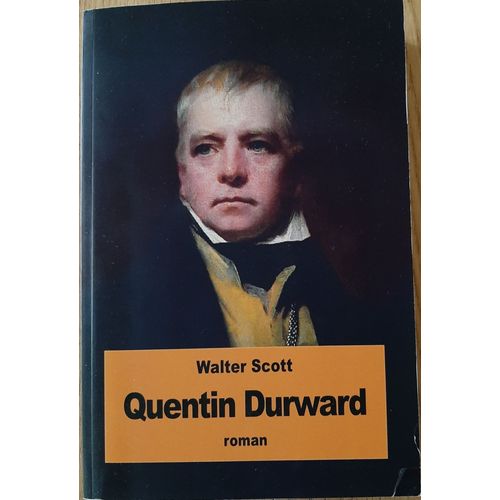 Quentin Durward   de Walter Scott 