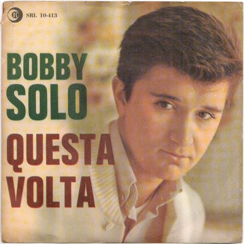 Questa Volta/In Un Mattino - Bobby Solo