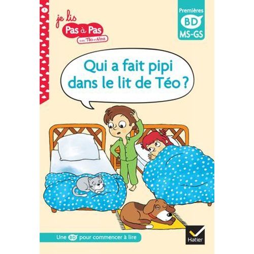 Qui A Fait Pipi Dans Le Lit De To ?, Ms-Gs  