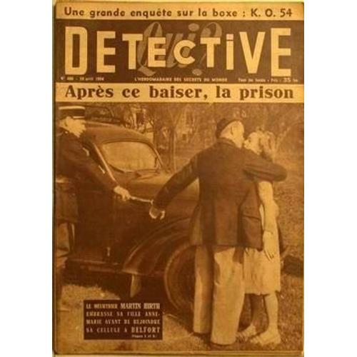 Qui Detective N 408 Du 26/04/1954 - Enquete Sur La Boxe - K.O. 54. Apres Le Baiser - La Prison - Le Meurtrier Martin Hirth.