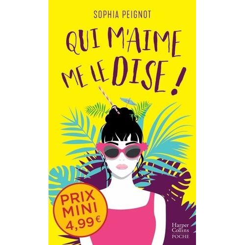 Qui M'aime Me Le Dise !    Format Poche 