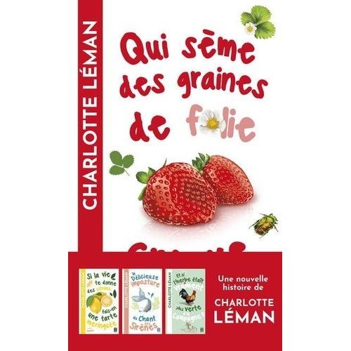 Qui Sme Des Graines De Folie Croque La Vie    Format Grand Format 