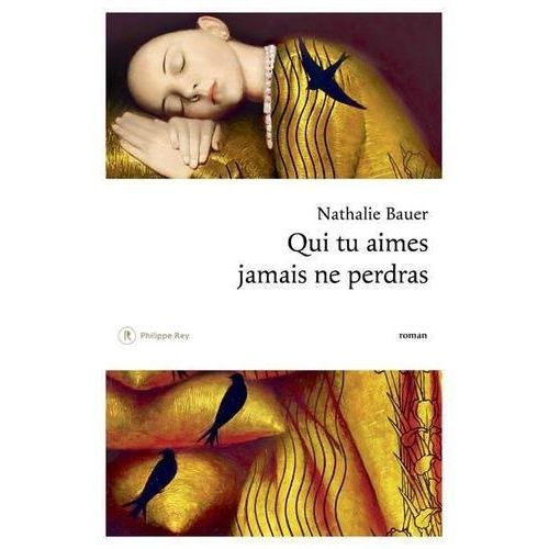 Qui Tu Aimes Jamais Ne Perdras    Format Beau livre 