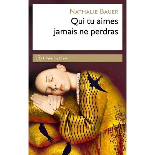 Qui Tu Aimes Jamais Ne Perdras    Format Poche 