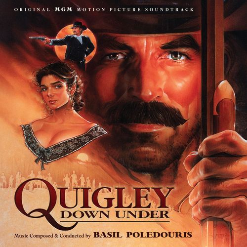 Quigley Down Under (Original Mgm Motion Picture Soundtrack) - Intrada Special Collection ? Volume 518 - 2025 Remastered - Music Composed And Conducted By Basil Poledouris - Basil Poledouris