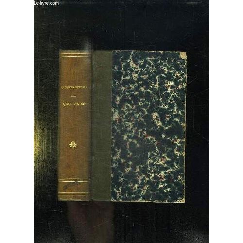 Quo Vadis. Romand Des Temps Neroniens. de Henryk Sienkiewicz