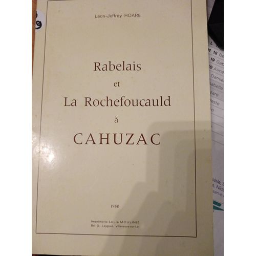 Rabelais Et La Rochefoucauld  Cahuzac -   