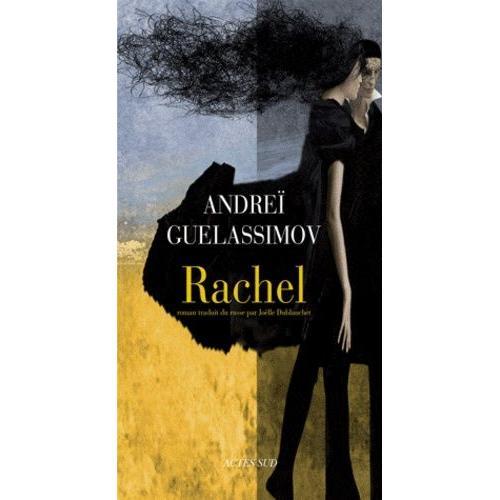 Rachel   de Guelassimov Andre  Format Beau livre 