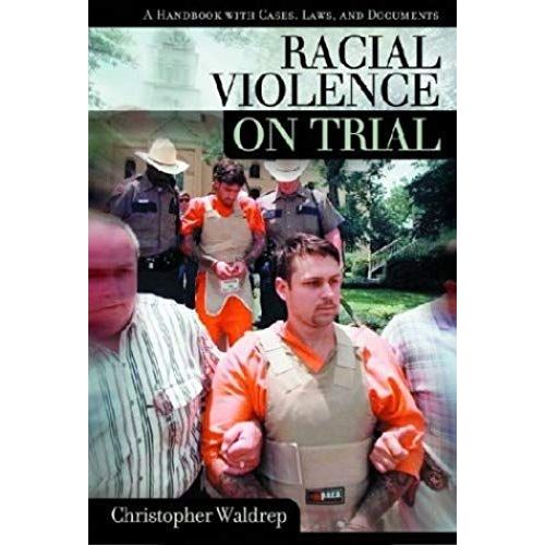 Racial Violence On Trial    Format Reli 