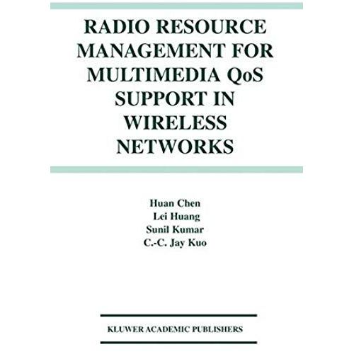 Radio Resource Management For Multimedia Qos Support In Wireless Networks    Format Broch 