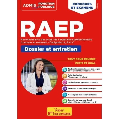 Raep Reconnaissance Des Acquis De L'exprience Professionnelle, Concours Et Examens Catgories A, B Et C - Dossier Et Entretien    Format Grand Format 