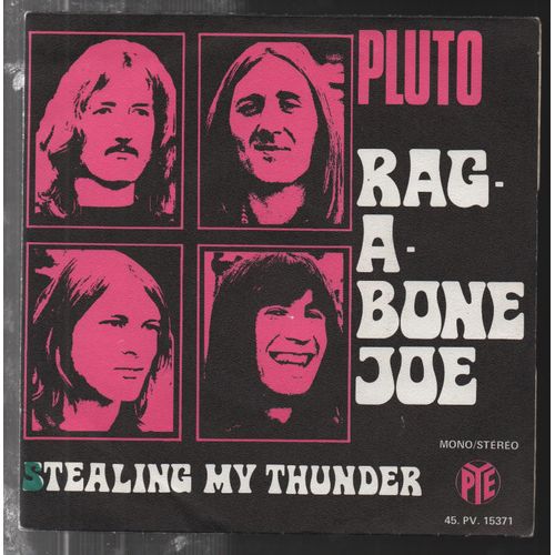 Rag-A-Bone Joe - Stealing My Thunder - Pluto