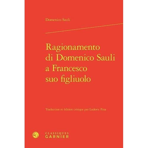 Discours De Domenico Sauli  Son Fils Francesco   de Sauli Domenico  Format Beau livre 