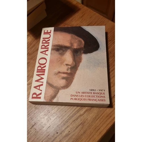 Ramiro Arrue. Un Artiste Basque Dans Les Collections Publiques Franaises   