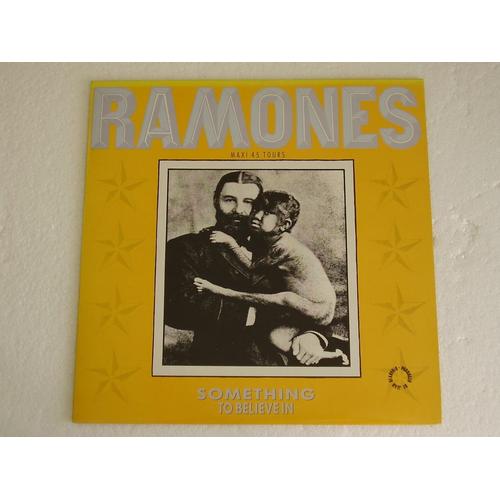 Something To Believe In - Ramones