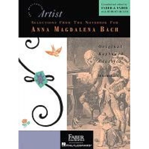 Selections From The Notebook For Anna Magdalena Bach - Developing Artist Original Keyboard Classics    Format Broch 