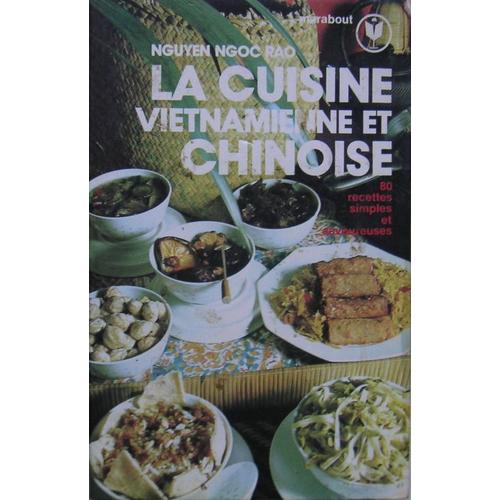 La Cuisine Vietnamienne Et Chinoise   de nguyen ngoc rao  Format Poche 