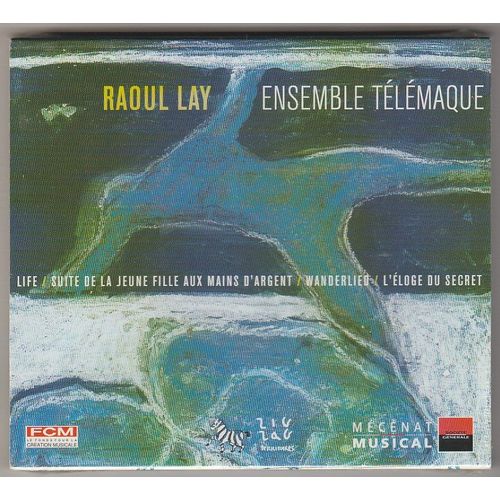 Raoul Lay (1964) Par Richard Rittelmann Baryton Brigitte Peyr Soprano Yann Le Roux Violon Nathalie Ngro Piano Charlotte Campana Blandine Bacqu Linda Amrani Grard Occello Christian Bini Selmi Etc - Raoul Lay (1964) : Life 1997 D'aprs Macbeth De Shakespeare Suite De La Jeune Fille Aux Mains D'argent 2003 Wanderlied 2002 D'aprs Henri Heine L'loge Du Secret 1999 Par Ensemble Tlmaque Dir R Lay