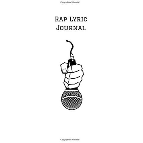 Rap Lyric Journal: Rhyme Notebook For Rappers Artists And Writers   de Publishing, J Musciall  Format Broch 