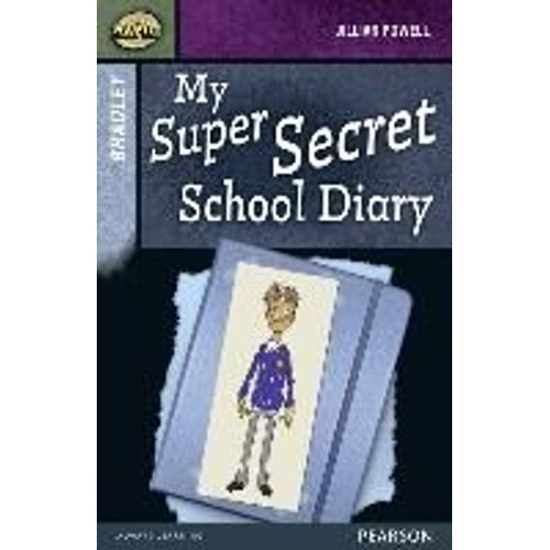 Rapid Stage 9 Set A: Bradley: My Super Secret School Diary    Format Broch 