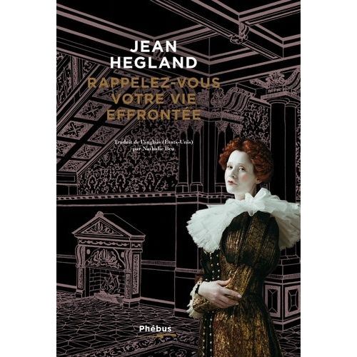 Rappelez-Vous Votre Vie Effronte   de Hegland Jean  Format Beau livre 