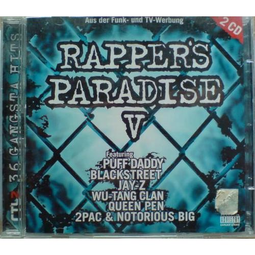 Rapper's Paradise V - Compilation: Puff Daddy, Blackstreet,Jay-Z,Wu-Tang Clan,2pac & Notorious Big ...