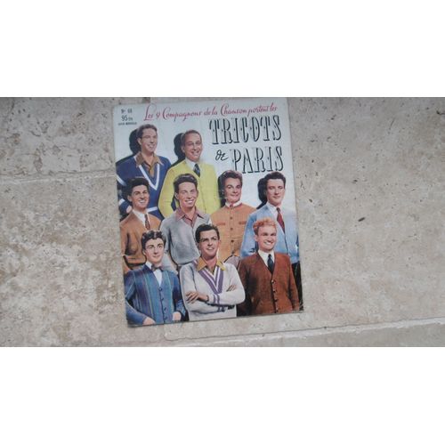 Rare Les Compagnons De La Chanson Portent Les Tricots De Paris; Ancien ( 1950 ) Collection Magazine Revue N 68 ( Avec Photo Publicit Pub En Couverture )   