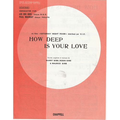 Rare Partition The Bee Gees How Deep Is Your Love Barry Robin & Maurice Gibb Saturday Night Fever / La Fievre Du Samedi Soir Disco