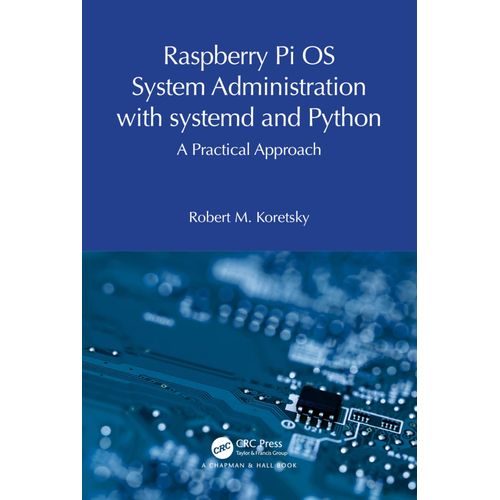 Raspberry Pi Os System Administration With Systemd And Python    Format Broch 